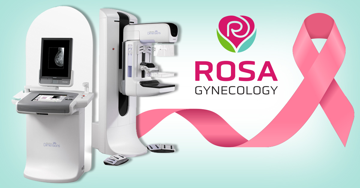 Rosa Gynecology Celebrates Breast Cancer Awareness Month With New 3D Mammography Technology